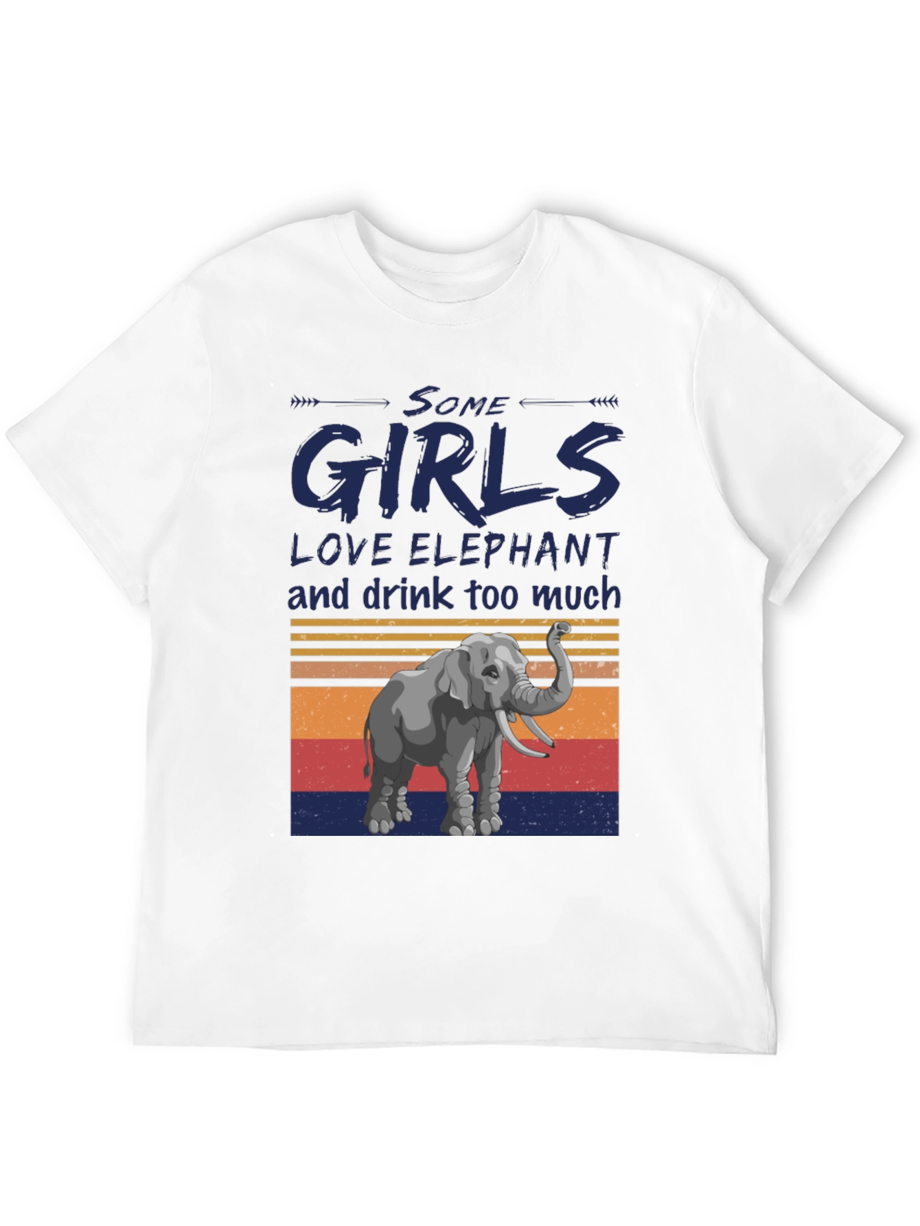 Some Girls Love Elephant T-Shirt