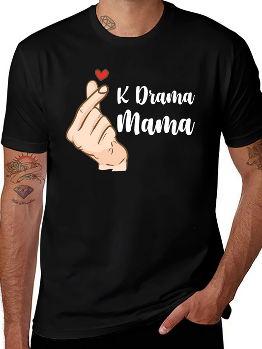 K-Drama Mama T-Shirt - Korean Drama Fan Tee