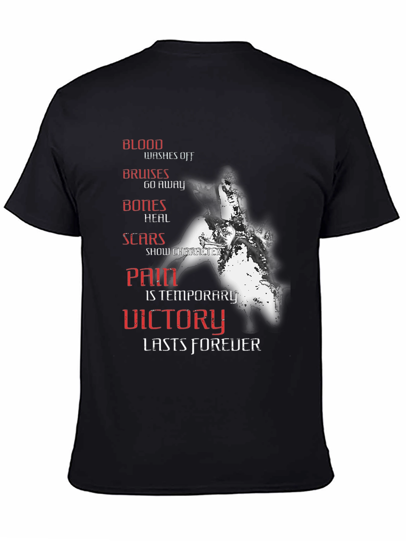 Motivational Blood Bruises Bones Scars T-Shirt