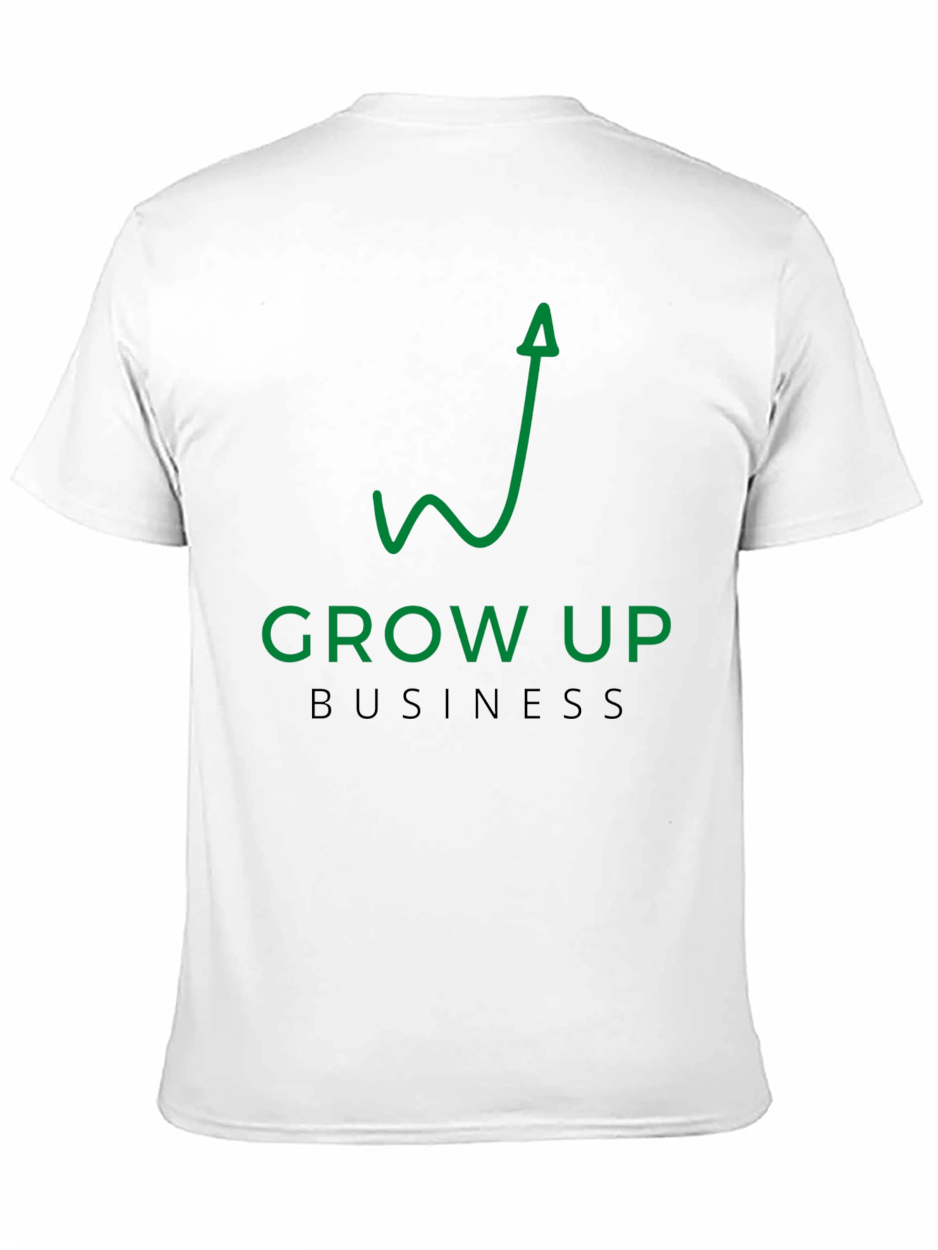 Grow Up Business T-Shirt