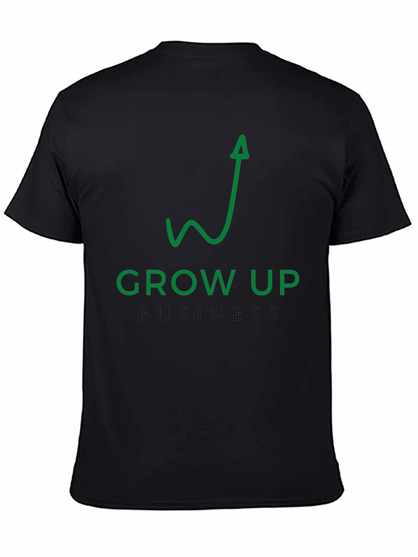 Grow Up Business T-Shirt