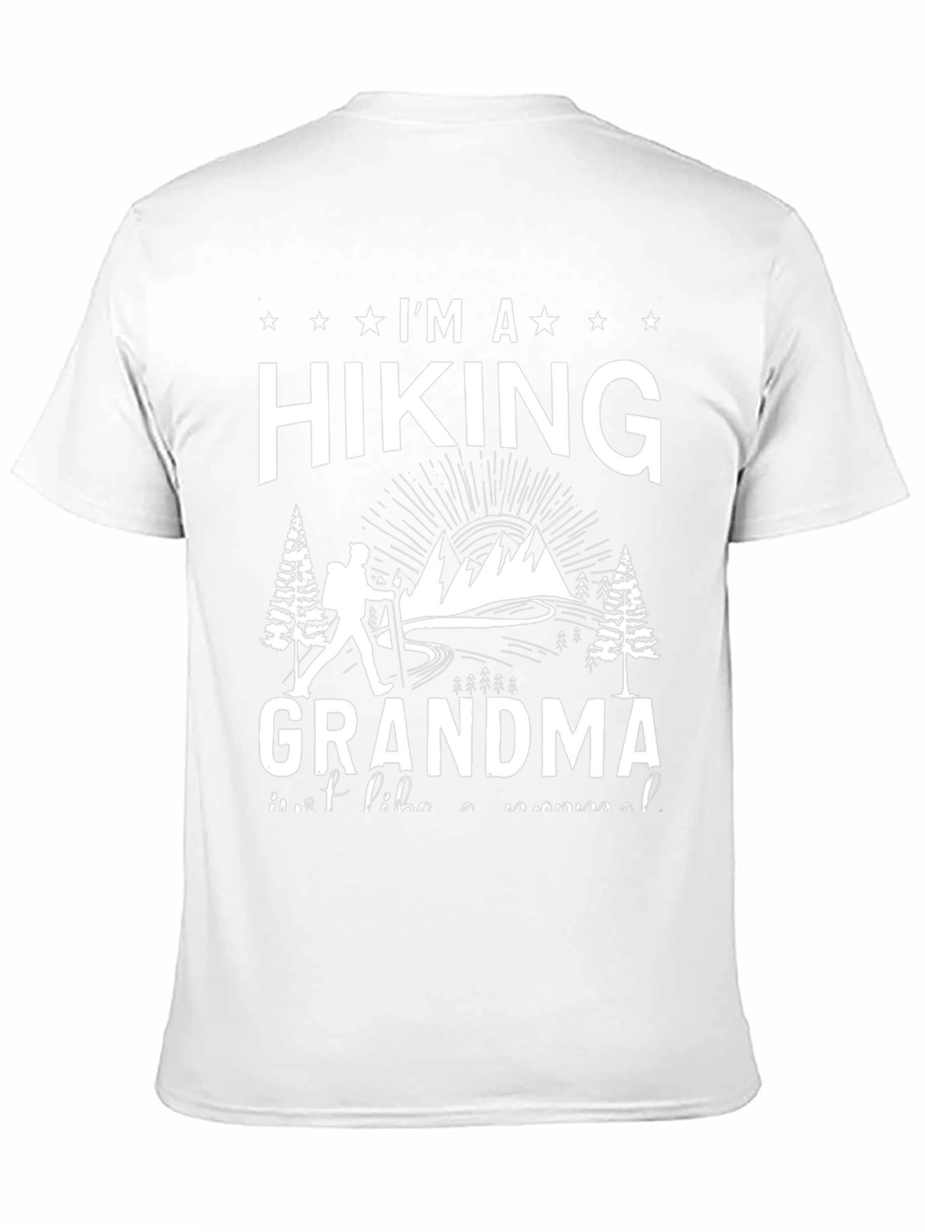 Im a Hiking Grandma T-Shirt