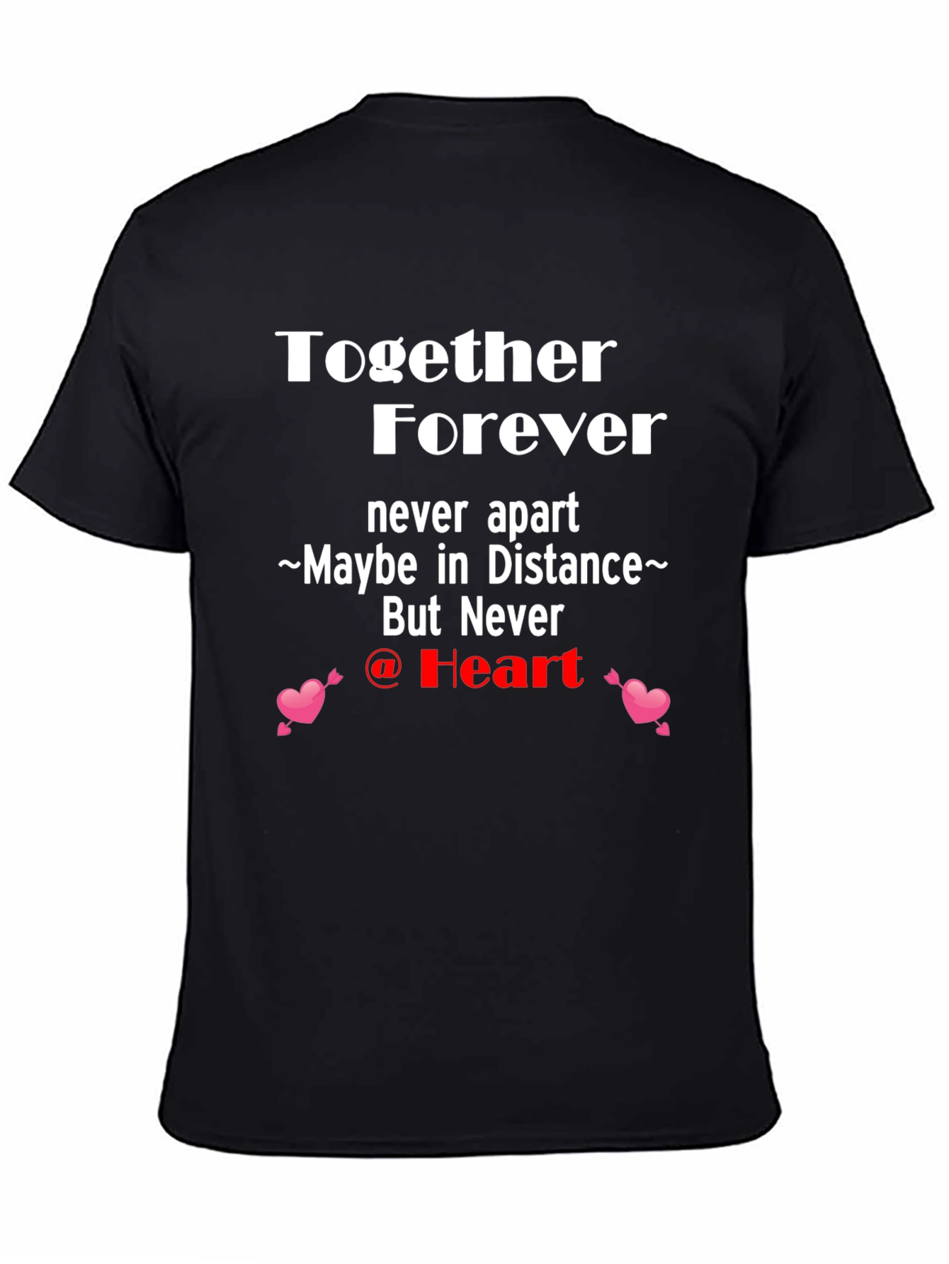 Together Forever Graphic T-Shirt