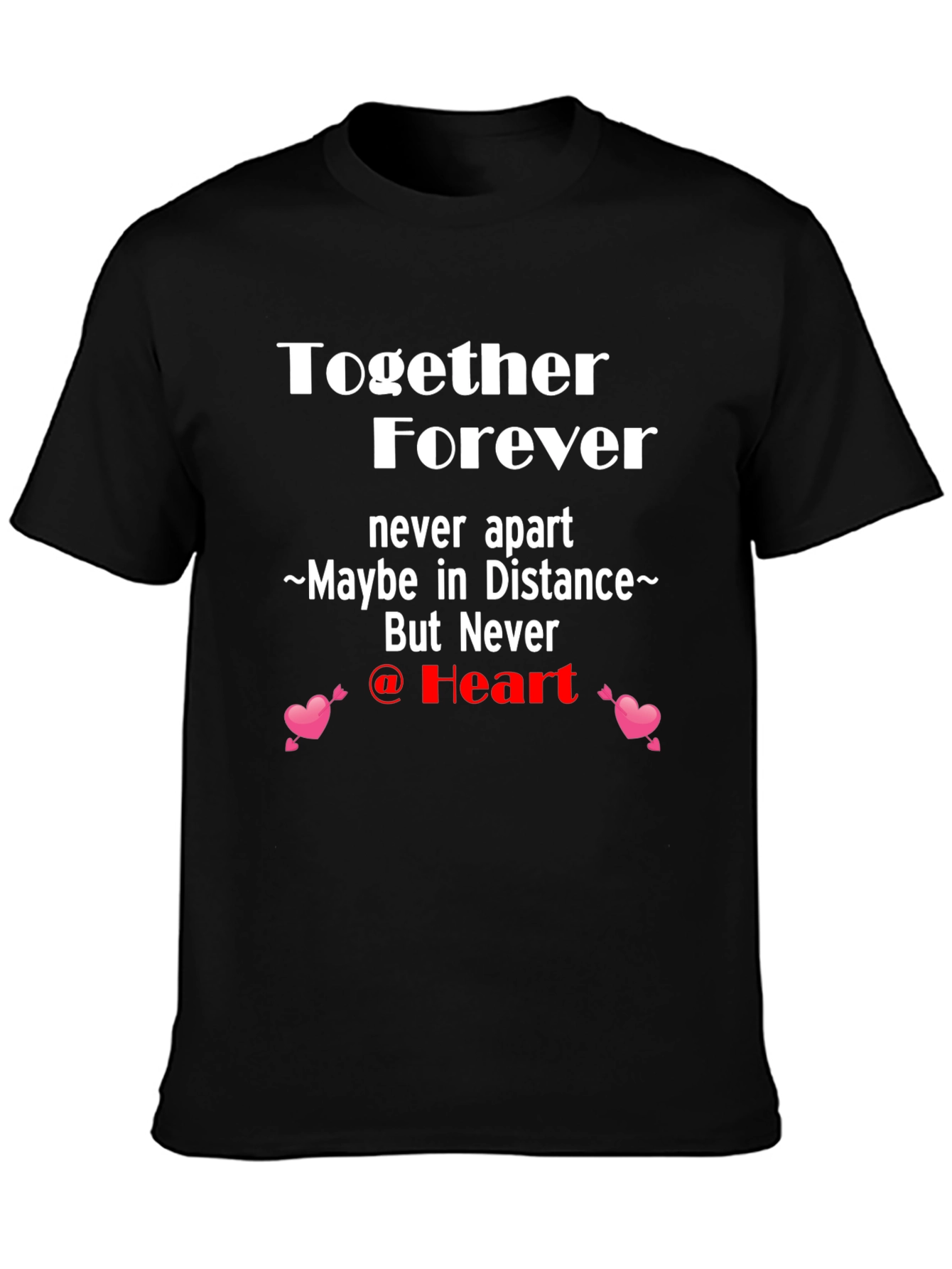 Together Forever Graphic T-Shirt