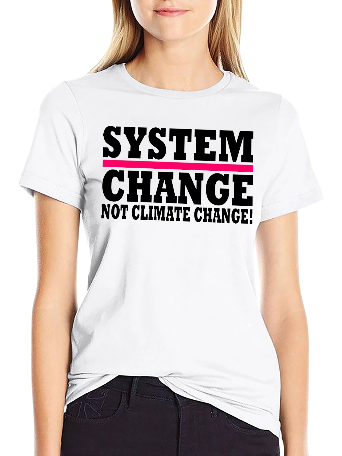 System Change T-Shirt - Climate Activism Tee