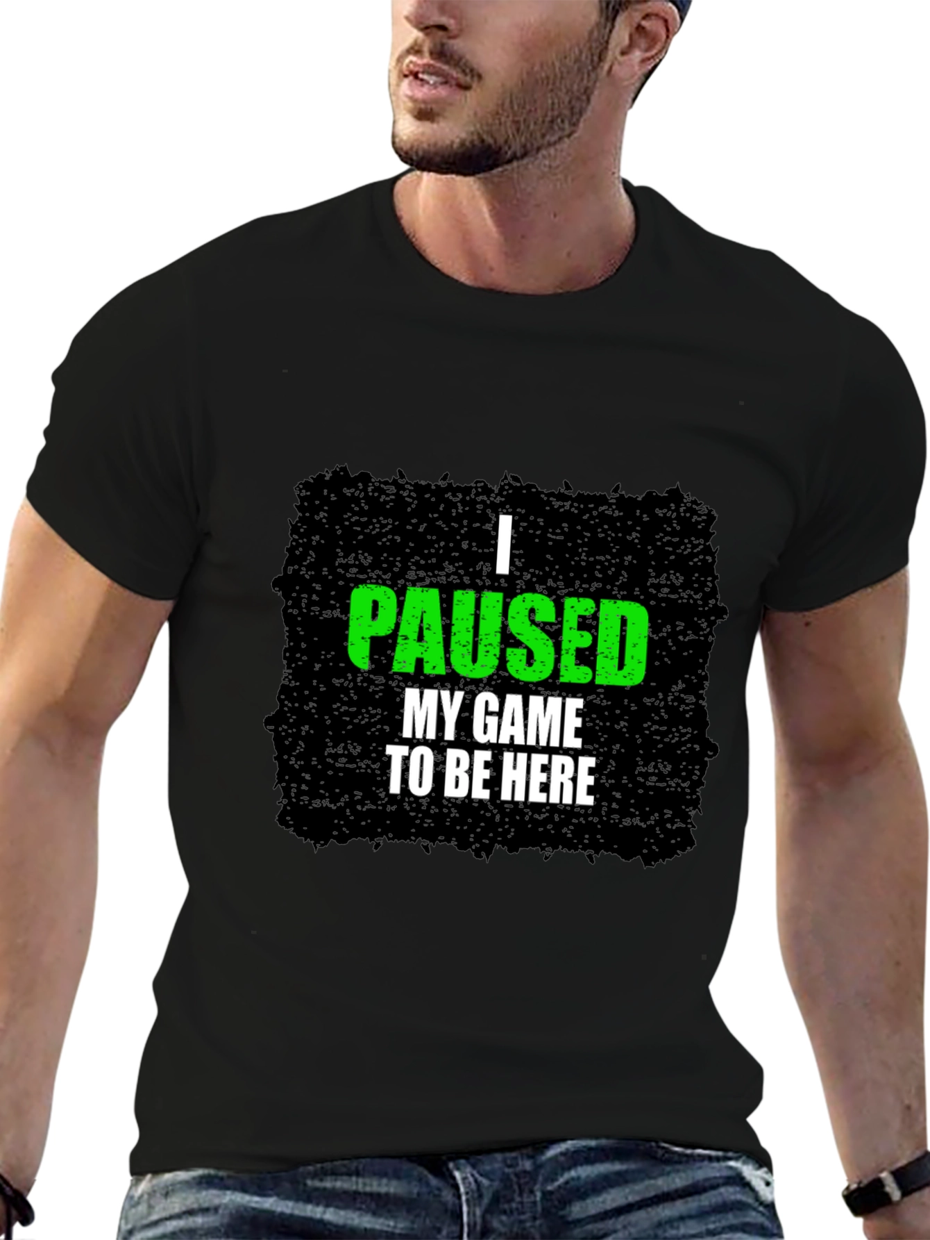 Gamer Tee: I Paused My Game to Be Here