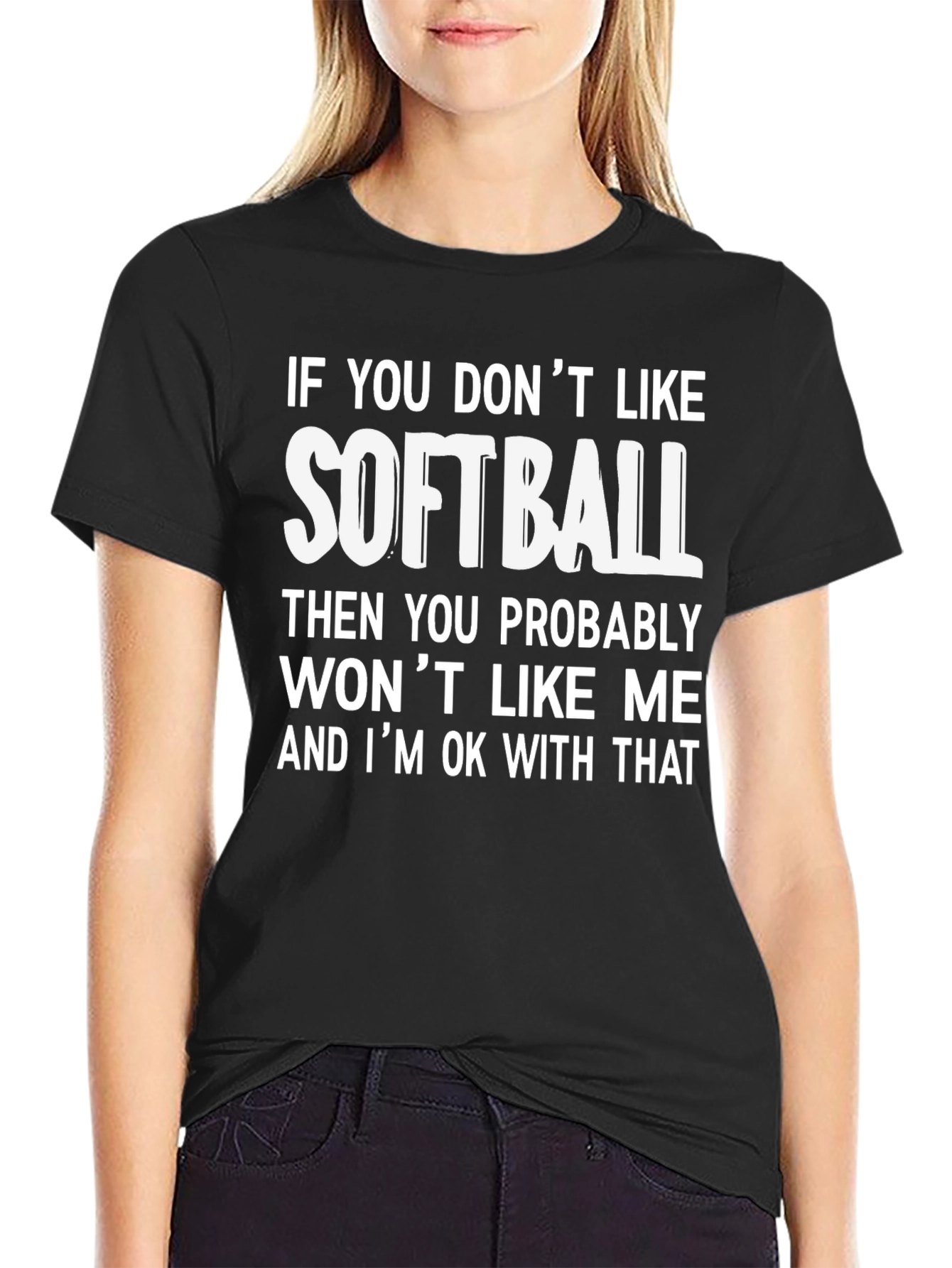 Softball Fan T-Shirt - Funny Slogan Tee