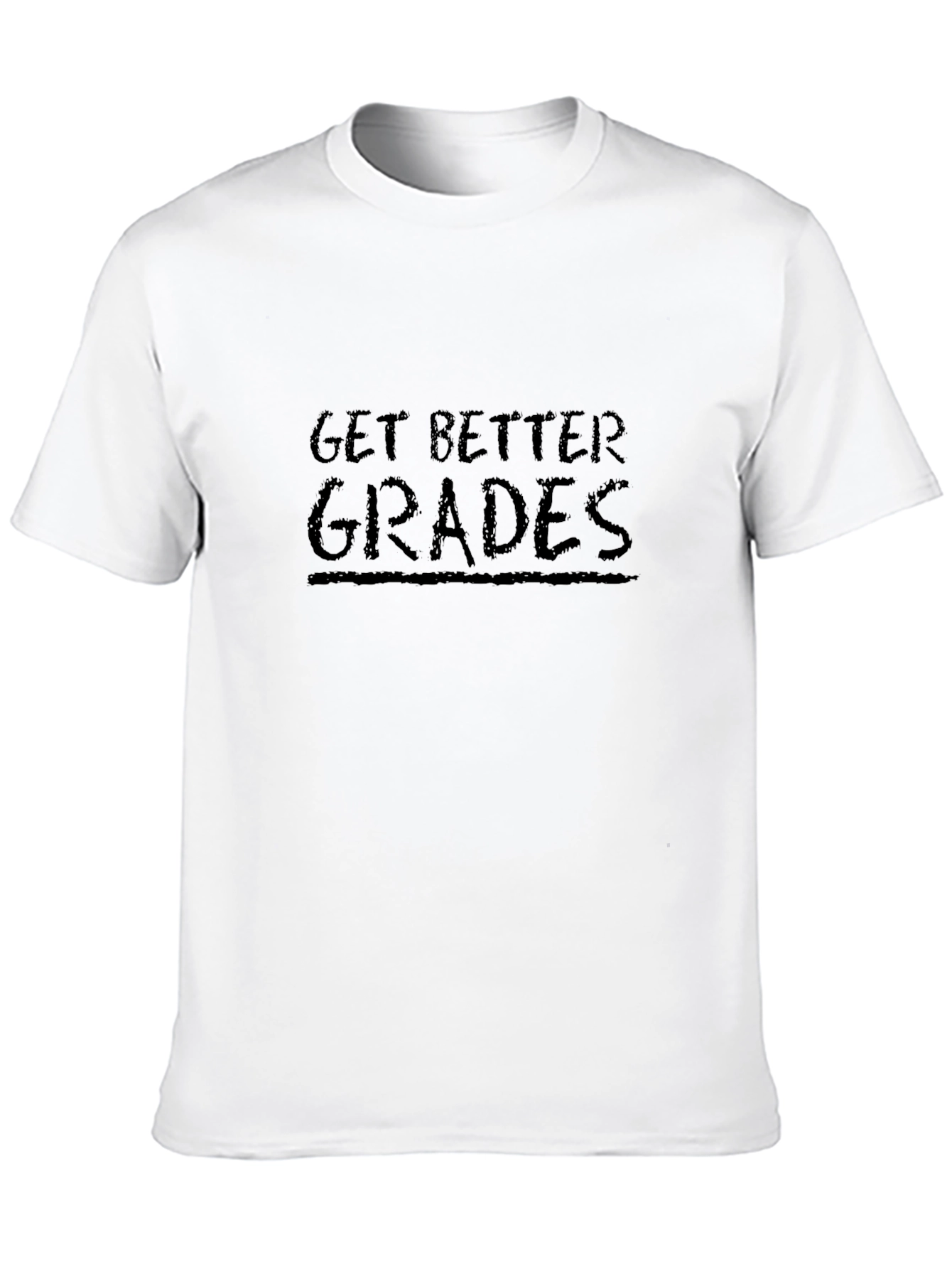 Get Better Grades Black T-Shirt