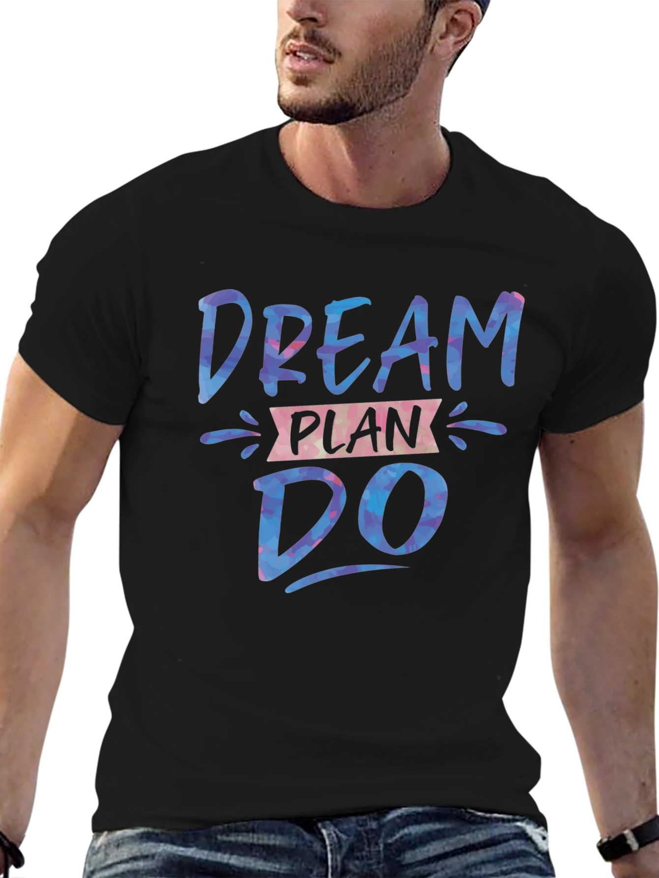 Dream Plan Do T-Shirt - Inspirational Design