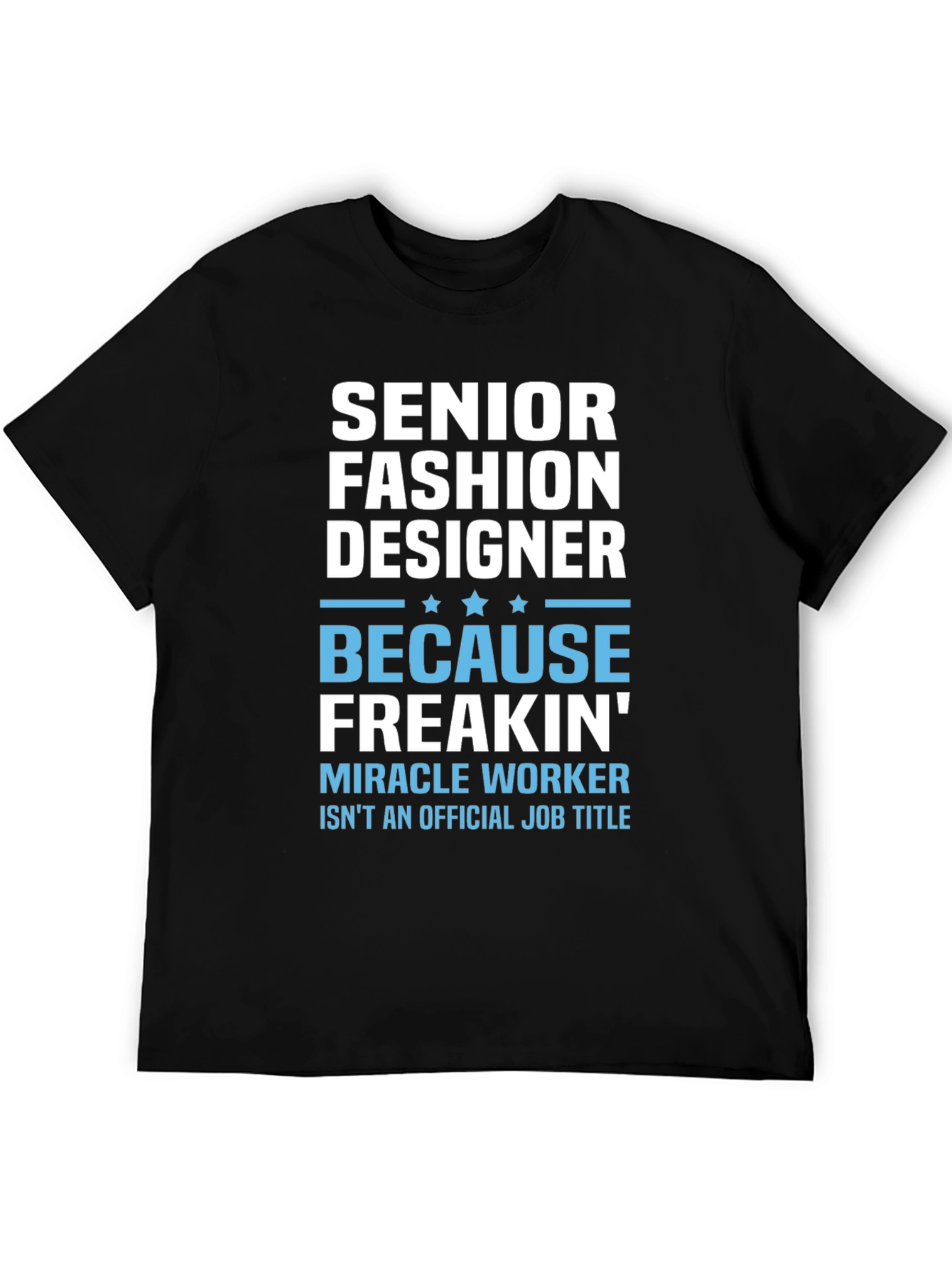 Senior Fashion Designer Graphic Tee
