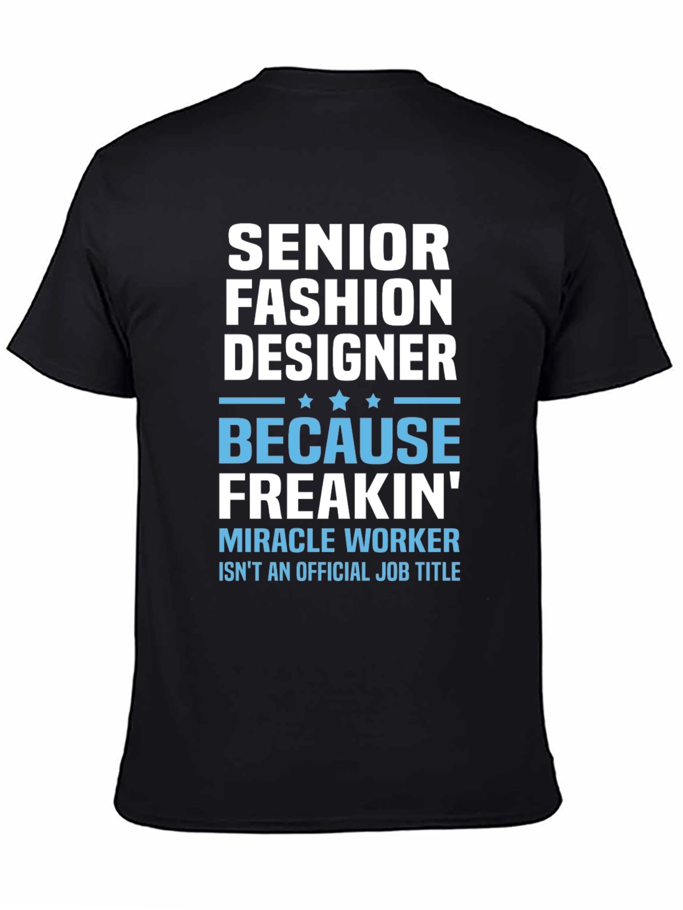 Senior Fashion Designer Graphic Tee