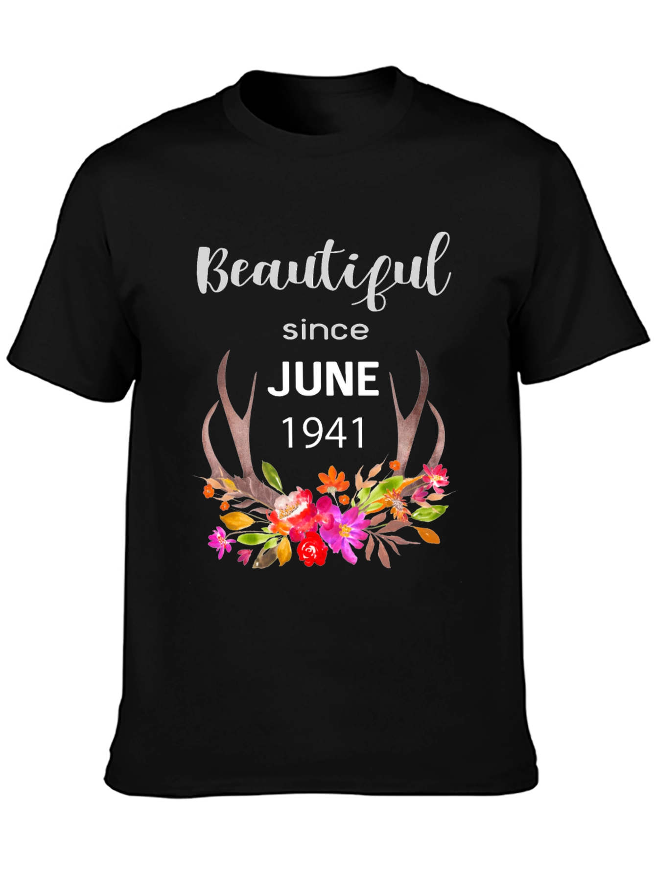 Beautiful Since June 1941 Floral Antler T-Shirt