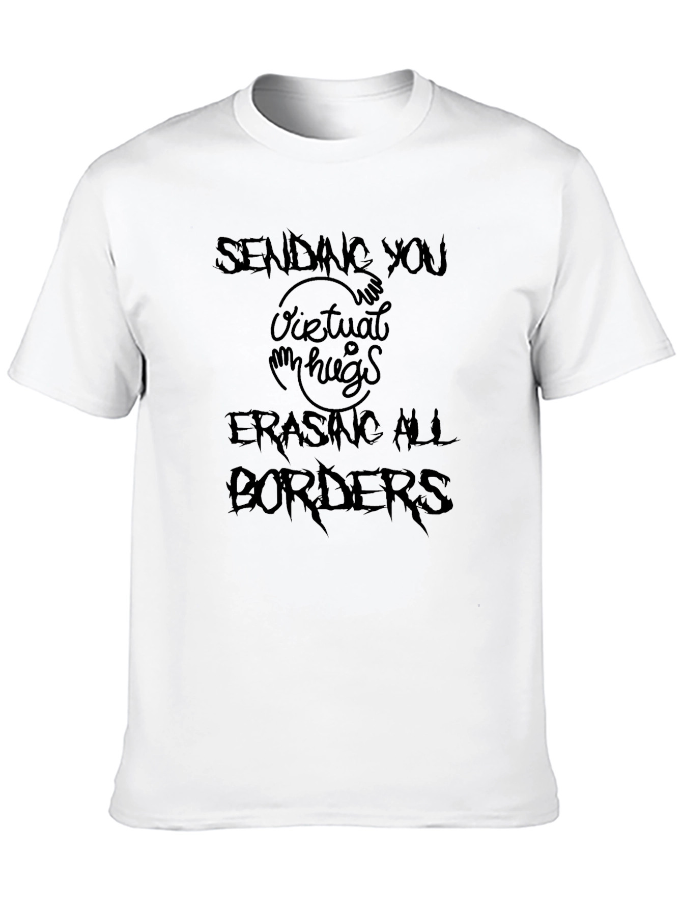 Virtual Hugs T-Shirt - Erasing All Borders
